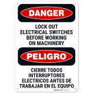 Lock Out Electrical Switches Before Working On Machinery Bilinguan OSHA Sign