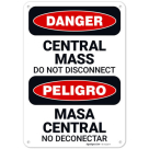 Central Mass Do Not Disconnect Peligro Bilingual OSHA Sign