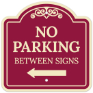 No Parking Between Signs With Left Arrow Décor Sign