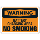 Battery Charging Area No Smoking OSHA Sign