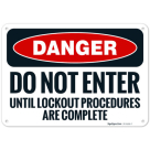 Do Not Enter Until Lockout Procedures Are Complete OSHA Sign