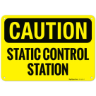 Static Control Station OSHA Sign