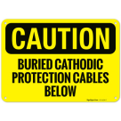 Buried Cathodic Protection Cables Below OSHA Sign