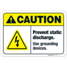 Prevent Static Discharge Use Grounding Devices ANSI Sign
