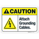 Attach Grounding Cables ANSI SIgn