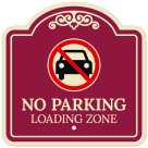 No Parking Loading Zone With No Car Symbol Décor Sign