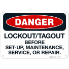Lockouttagout Before Setup Maintenance Service Or Repair OSHA Sign