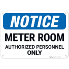 Meter Room Authorized Personnel Only OSHA Sign