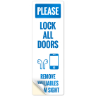 Please Lock All Door Remove Valuables From Sight Sign