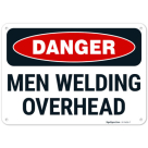 Men Welding Overhead OSHA Sign
