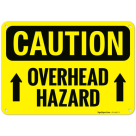 Overhead Hazard OSHA Sign