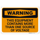 This Equipment Contains More Than One Source Of Voltage OSHA Sign