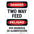 Two Way Feed Bilingual OSHA Sign