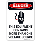 This Equipment Contains More Than One Voltage Source OSHA Sign