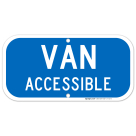 Van Accessible Sign, Handicap Parking Sign, (SI-752)