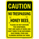 No Trespassing Honey Bees Sign