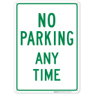 Green No Parking Any Time Sign