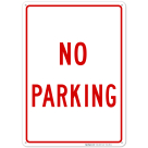 Basic No Parking Red Sign, Board
