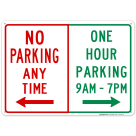 No Parking At Left One Hour Parking 9Am-7Pm At Right Sign