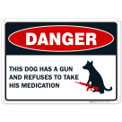 Funny Beware of Dog Sign