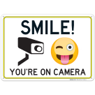 Video Surveillance Smile You're on Camera Sign