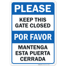 Keep This Gate Closed Sign, English and Spanish Sign