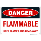 Danger Sign, Flammable Sign, Keep Flames and Heat Away Sign