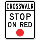 MUTCD Crosswalk Stop On Red R10-23 Sign