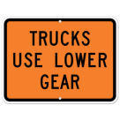 MUTCD Trucks Use Lower Gear W7-2BP Orange Sign