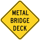 MUTCD Metal Bridge Deck W8-16 Sign