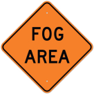 MUTCD Fog Area Orange W8-22 Sign