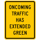 MUTCD Oncoming Traffic Has Extended Green W25-1 Sign