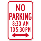 MUTCD No Parking Specify Times Double Arrow R7-2A Sign