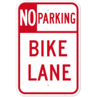 MUTCD No Parking Bike Lane R7-9 Sign