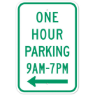 MUTCD One Hour Parking Specify Times Left Arrow R7-5 Sign
