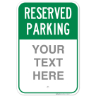 Sigo Signs Reserved Parking Green Custom Sign