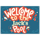 Custom Pool Sign, Welcome To The Pool Fun Sign, For Father's Day, Dad Pool Decor