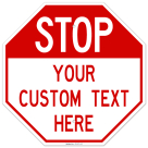 Custom Stop Signs, Personalise For Business, Garage and Outdoor Parking Sign