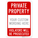 Custom Private Property Sign, Personalize For Business, Workplace, Home, Airbnb, Driveway Indoor/Outdoor Use Signs