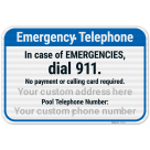 Custom Pool Emergency Telephone In Case Of Emergencies Dial 911 Sign