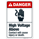 High Voltage Above Contact Will Cause Injury Or Death Sign,