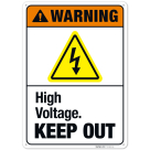 High Voltage Keep Out Sign, (SI-74353)