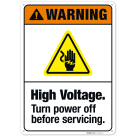 High Voltage Turn Power Off Before Servicing Sign,