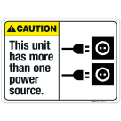 Caution This Unit Has More Than One Power Source Sign,