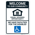 Welcome To Our Community Equal Housing Opportunity With Graphic Sign,