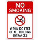 No Smoking Within 100 Feet Of All Building Entrances Sign,
