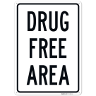 Drug Free Area Sign,