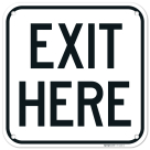 Exit Here Sign,
