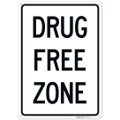 Vertical Drug Free Zone Sign Sign,