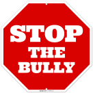 Stop The Bully Sign,